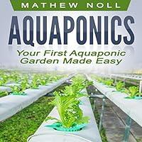 Algopix Similar Product 18 - Your First Aquaponic Garden Made Easy