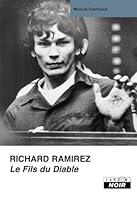 Algopix Similar Product 17 - RICHARD RAMIREZ Le fils du diable