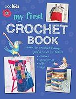 Algopix Similar Product 10 - My First Crochet Book 35 fun and easy