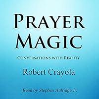 Algopix Similar Product 5 - Prayer Magic: Conversations with Reality