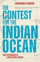 Algopix Similar Product 5 - The Contest for the Indian Ocean And