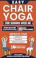 Algopix Similar Product 4 - Easy Chair Yoga for Seniors Over 60