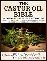 Algopix Similar Product 20 - The Castor Oil Bible Unlock The