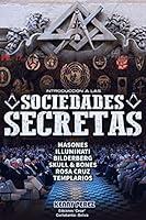 Algopix Similar Product 3 - INTRODUCCIN A LAS SOCIEDADES SECRETAS