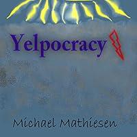 Algopix Similar Product 14 - Yelpocracy: The Beta Test