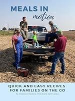 Algopix Similar Product 13 - Meals in Motion Quick And Easy Recipes