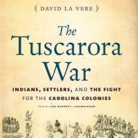 Algopix Similar Product 11 - The Tuscarora War Indians Settlers