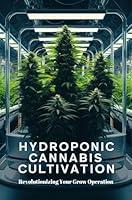 Algopix Similar Product 13 - Hydroponic Cannabis Cultivation