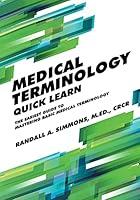 Algopix Similar Product 8 - Medical Terminology Quick Learn The