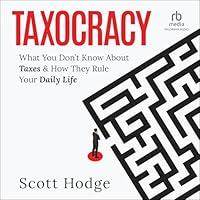 Algopix Similar Product 10 - Taxocracy What You Dont Know about