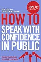 Algopix Similar Product 20 - How to Speak with Confidence in Public