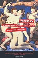 Algopix Similar Product 8 - Love the Sin Sexual Regulation and the