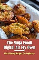 Algopix Similar Product 3 - The Ninja Foodi Digital Air Fry Oven