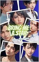 Algopix Similar Product 20 - Bring Me a Star (French Edition)