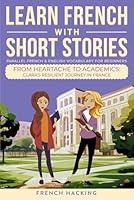 Algopix Similar Product 18 - Learn French With Short Stories 