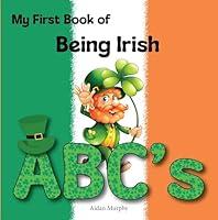 Algopix Similar Product 13 - My First Book of Being Irish ABCs