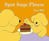 Algopix Similar Product 5 - Spot Says Please