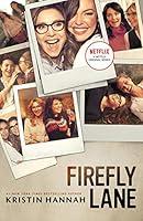 Algopix Similar Product 14 - Firefly Lane: A Novel