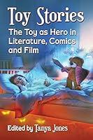 Algopix Similar Product 10 - Toy Stories The Toy as Hero in