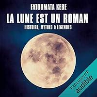 Algopix Similar Product 20 - La Lune est un roman