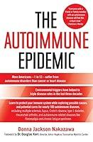 Algopix Similar Product 13 - The Autoimmune Epidemic