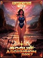 Algopix Similar Product 4 - Rogue Ascension Book 7 A Progression