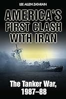 Algopix Similar Product 13 - Americas First Clash with Iran The