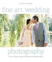 Algopix Similar Product 6 - Fine Art Wedding Photography How to