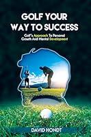 Algopix Similar Product 10 - Golf Your Way to Success Golfs