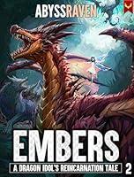 Algopix Similar Product 14 - Embers A LitRPG Adventure A Dragon