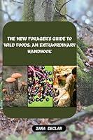 Algopix Similar Product 6 - The New Foragers Guide to Wild Foods