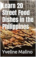 Algopix Similar Product 13 - Learn 20 Street Food Dishes in the