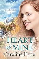 Algopix Similar Product 19 - Heart of Mine (Colorado Hearts Book 3)