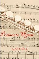 Algopix Similar Product 16 - Praises to Hymn