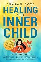 Algopix Similar Product 13 - Healing Your Inner Child The Workbook