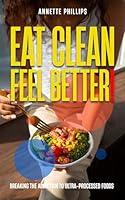 Algopix Similar Product 20 - Eat Clean Feel Better  Breaking the