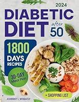 Algopix Similar Product 17 - Diabetic Diet After 50 1800 Days