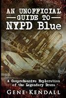 Algopix Similar Product 14 - An Unofficial Guide to NYPD Blue A