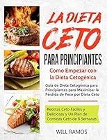 Algopix Similar Product 17 - La Dieta Ceto para Principiantes Como