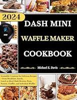 Algopix Similar Product 7 - Dash Mini Waffle Maker Cookbook