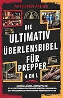 Algopix Similar Product 15 - Die ultimative berlebensbibel fr