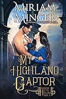 Algopix Similar Product 19 - My Highland Captor Warriors of the