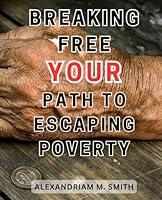 Algopix Similar Product 1 - BreakingFree Your Path to Escaping