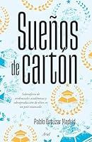 Algopix Similar Product 20 - Sueños de cartón (Spanish Edition)