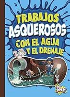 Algopix Similar Product 13 - Trabajos asquerosos con el agua y el