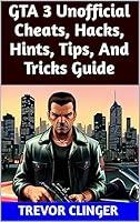 Algopix Similar Product 3 - GTA 3 Unofficial Cheats Hacks Hints