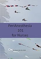 Algopix Similar Product 19 - PeriAnesthesia 101 for Nurses