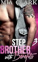 Algopix Similar Product 5 - Stepbrother With Benefits 3