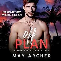 Algopix Similar Product 2 - Off Plan: A Whispering Key Novel