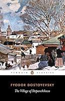 Algopix Similar Product 13 - The Village of Stepanchikovo And its